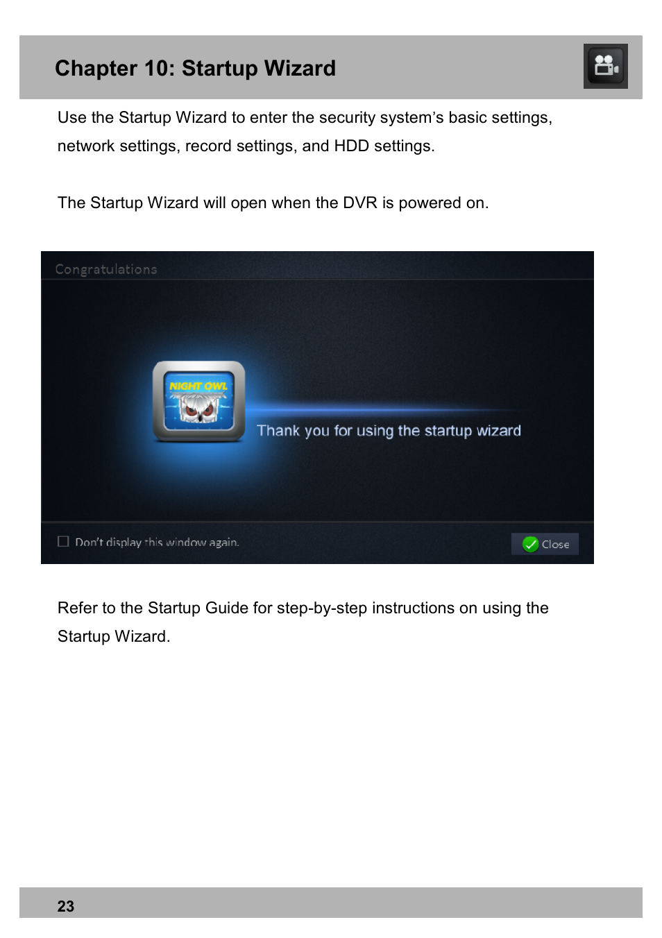 Chapter 10: startup wizard | Night Owl X100-DVR4-5GB user manual User Manual | Page 23 / 124