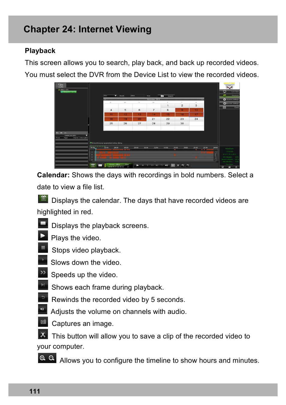 Chapter 24: internet viewing | Night Owl PRO-1681TB-2DMA user manual User Manual | Page 111 / 127