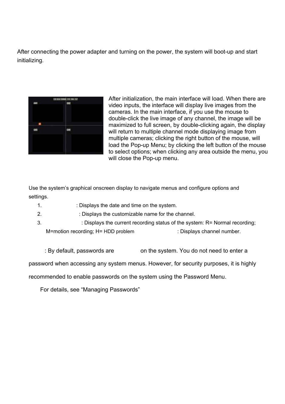 Chapter 5: dvr start up, 1 system initialization, 2 main interface | Night Owl Poseidon-DVR User Manual | Page 15 / 52