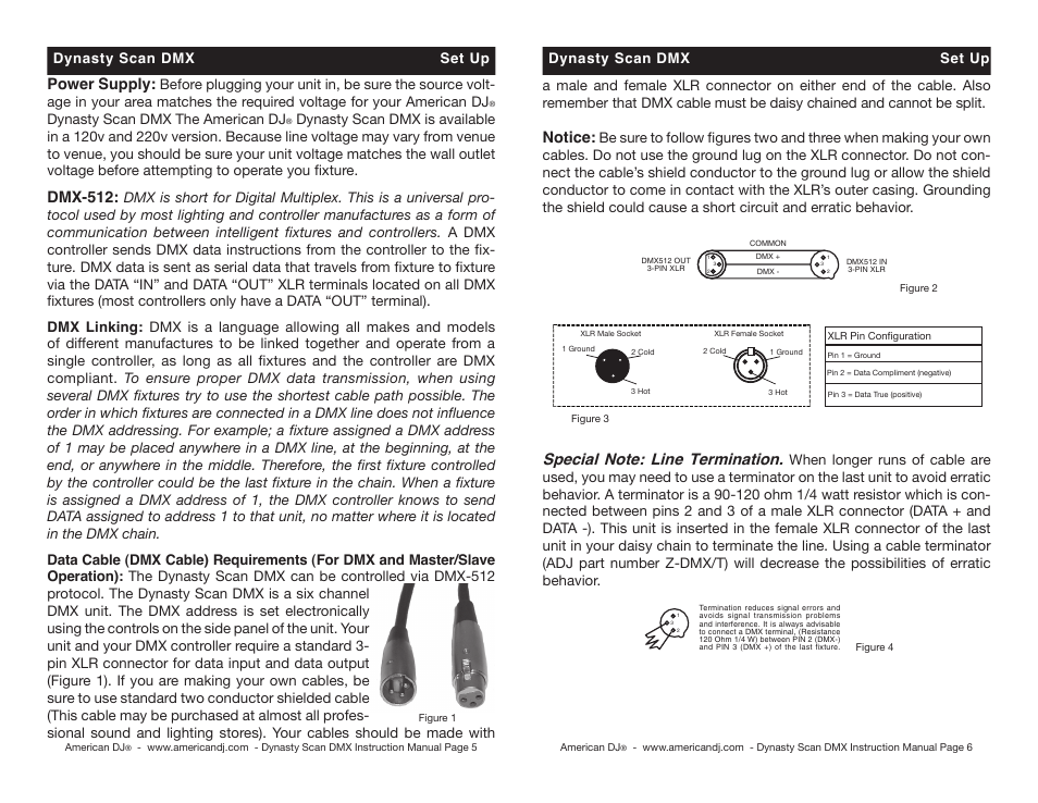 Power supply, Dmx-512, Notice | Dynasty scan dmx the american dj | American DJ DMX User Manual | Page 3 / 10