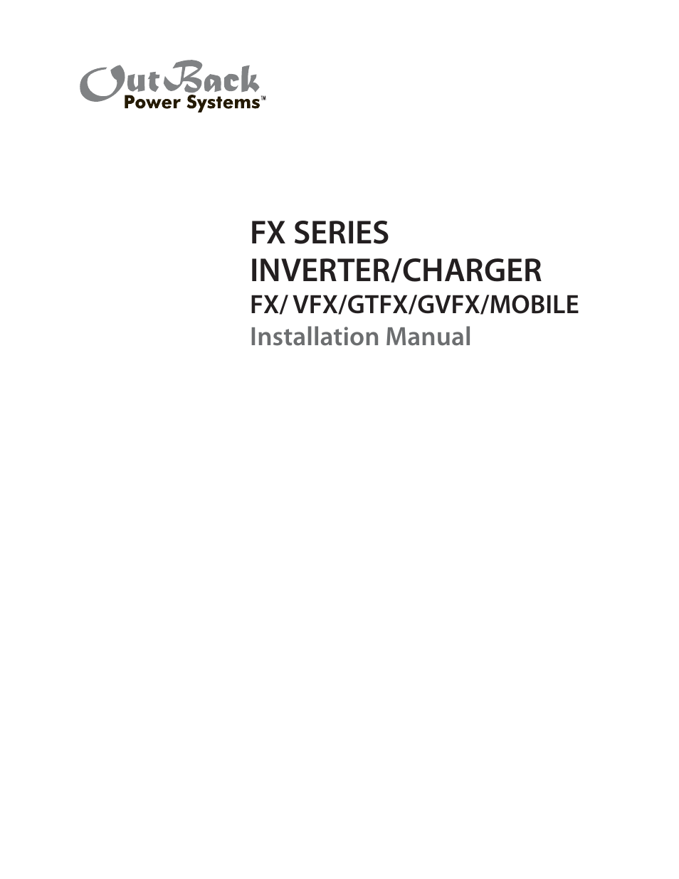 Outback Power Systems FX Series Installation Manual User Manual | 60 pages