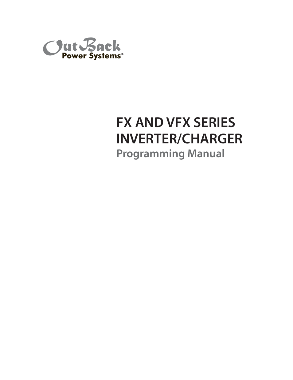 Outback Power Systems VFX Series Programming Manual User Manual | 59 pages