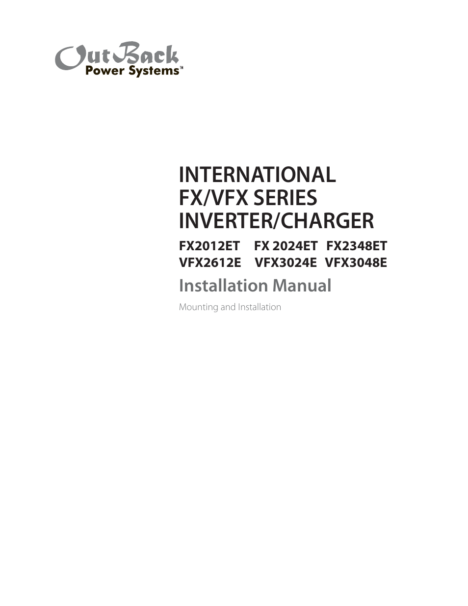 Outback Power Systems VFX Series International Installation Manual User Manual | 47 pages