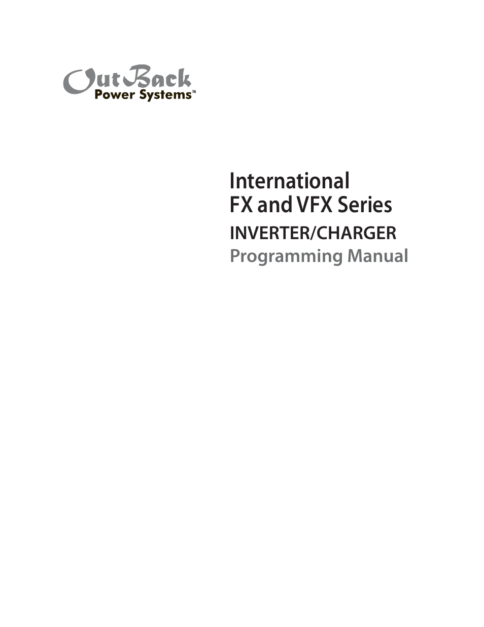 Outback Power Systems VFX Series International Programming Manual User Manual | 56 pages