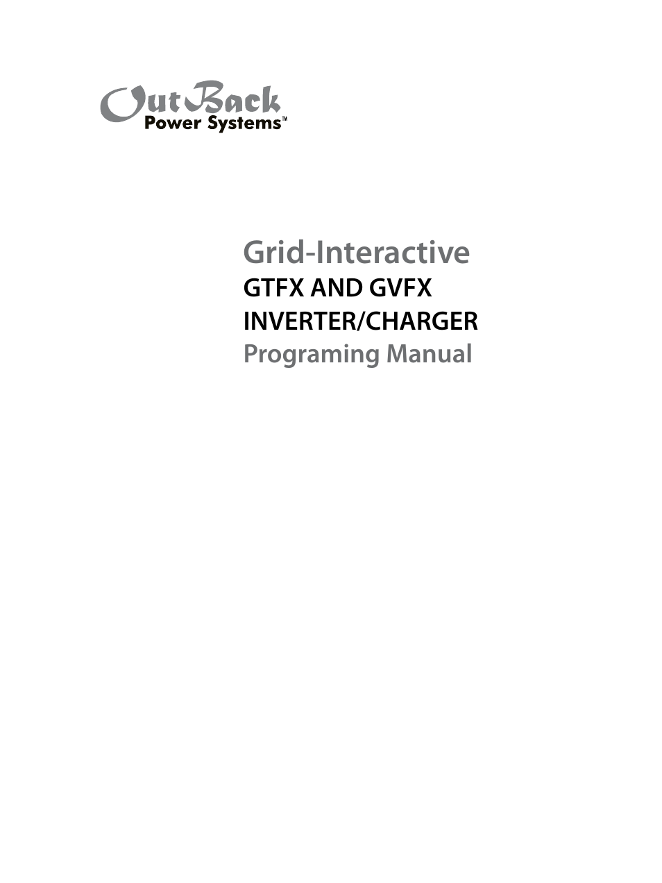 Outback Power Systems GVFX Series Inverter/Charger Programing Manual User Manual | 32 pages