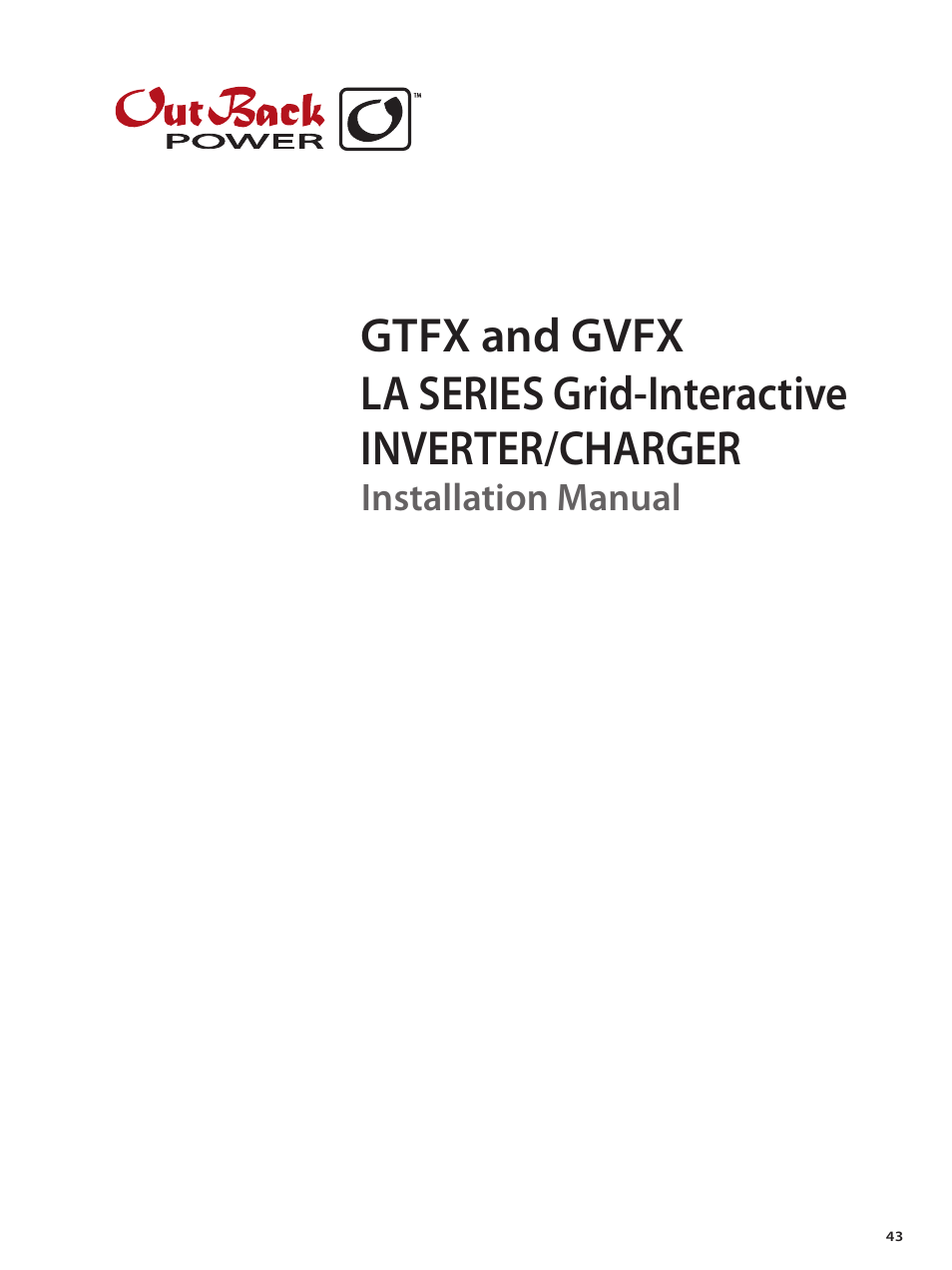 Outback Power Systems GVFX Series Inverter/Charger Installation Manual User Manual | Page 45 / 88