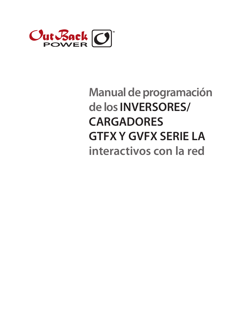 Outback Power Systems GVFX Series Inverter/Charger Programing Manual User Manual | 64 pages