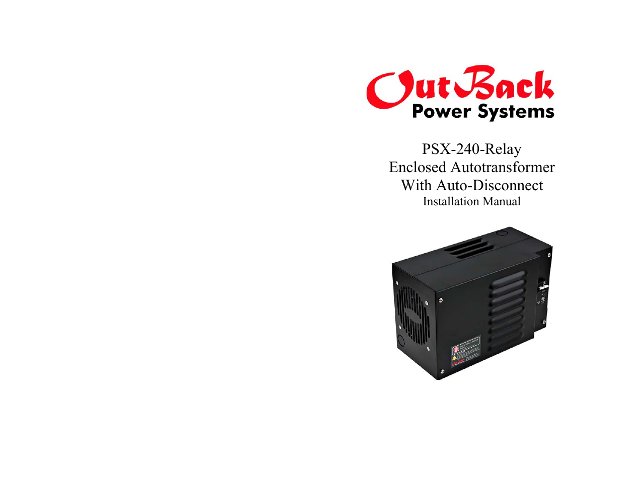 Outback Power Systems PSX-240-Relay Installation Manual User Manual | 8 pages