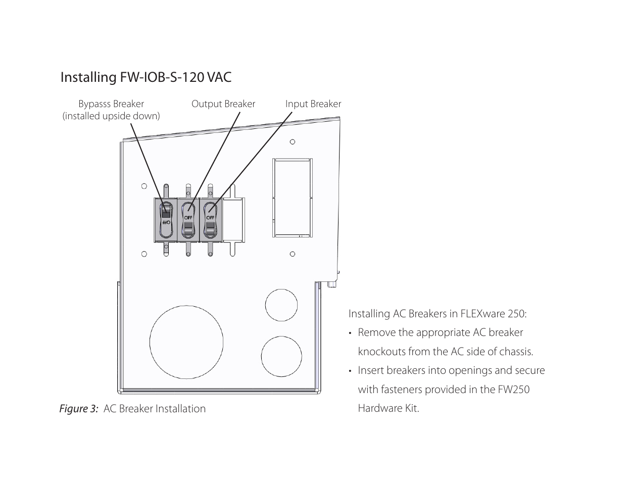 Installing fw-iob-s-120 vac | Outback Power Systems FW-IOB-S-120VAC Input/Output/Bypass Assembly - Installation Instructions User Manual | Page 6 / 8