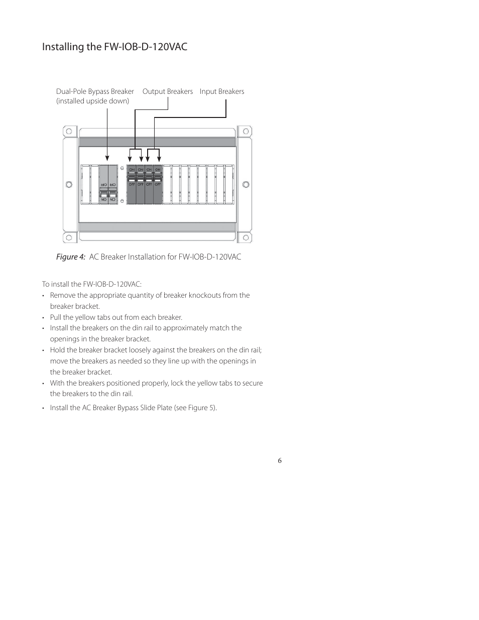 Installing the fw-iob-d-120vac | Outback Power Systems FW-IOB-D-120VAC Input/Output/Bypass Assembly - Installation Instructions User Manual | Page 7 / 8
