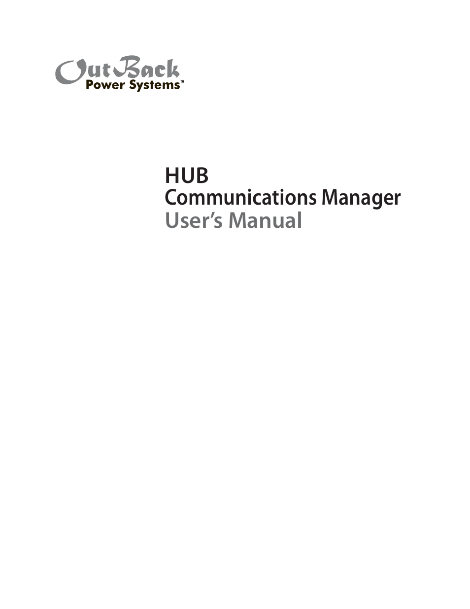 Outback Power Systems HUB-10 System Communication Manager User’s Manual User Manual | 19 pages