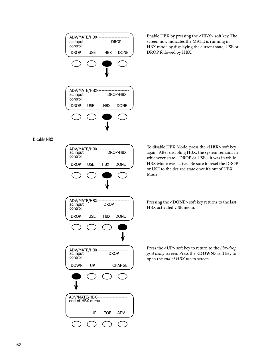 Disable hbx | Outback Power Systems MATE2 System Controller and Display Installation and User Manual User Manual | Page 67 / 132