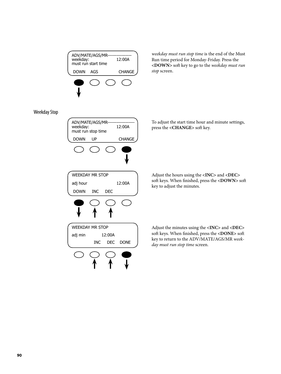 Weekday stop | Outback Power Systems MATE2 System Controller and Display Installation and User Manual User Manual | Page 90 / 132
