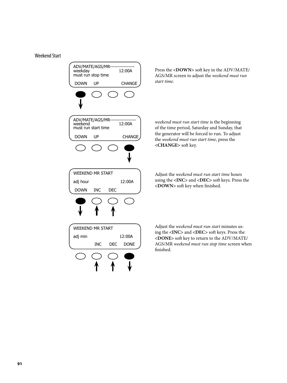 Weekend start | Outback Power Systems MATE2 System Controller and Display Installation and User Manual User Manual | Page 91 / 132