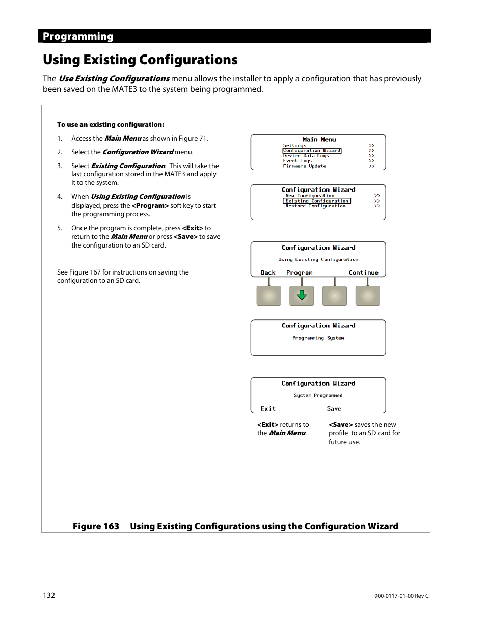 Using existing configurations, Programming | Outback Power Systems MATE3 Owners Manual User Manual | Page 134 / 190