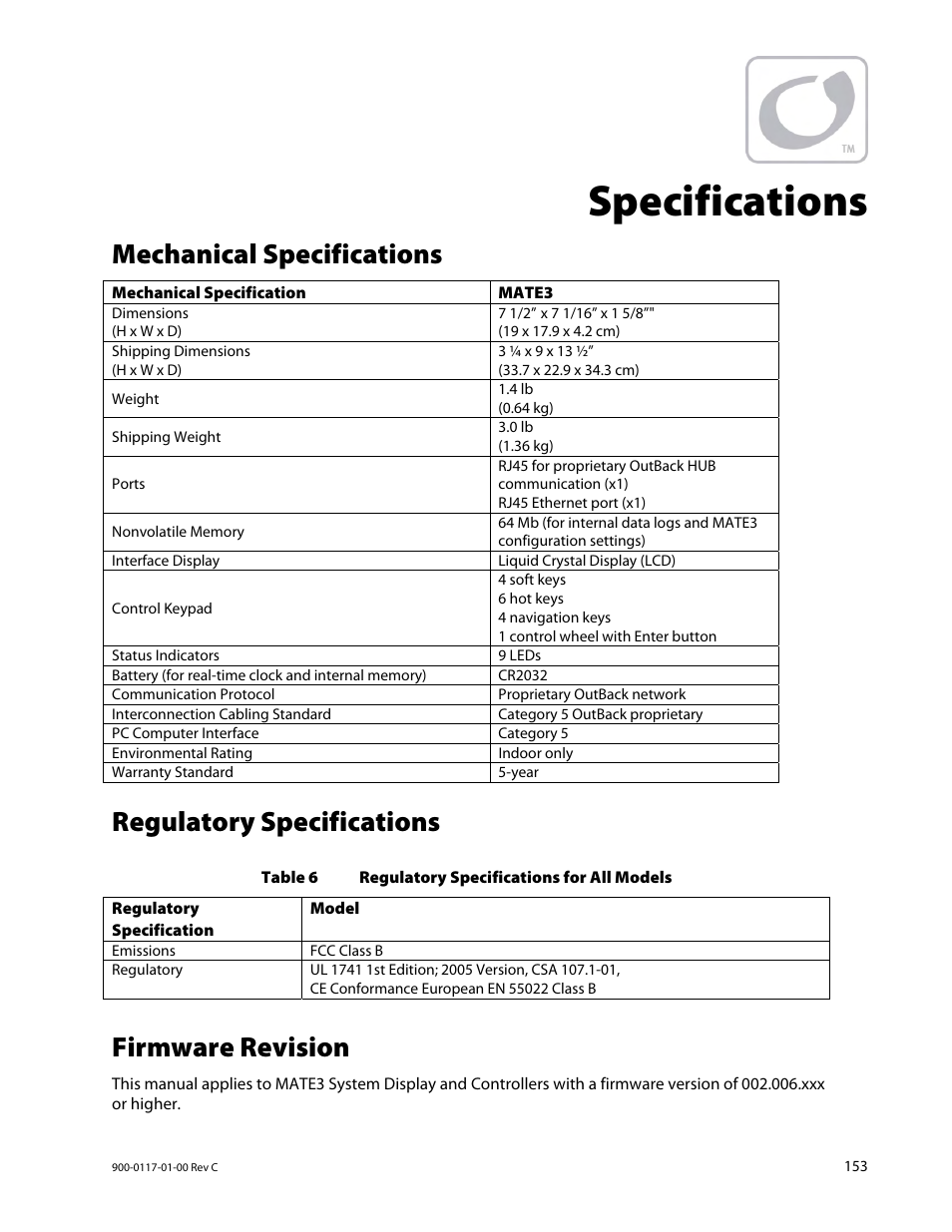 Specifications, Mechanical specifications, Regulatory specifications | Firmware revision | Outback Power Systems MATE3 Owners Manual User Manual | Page 155 / 190