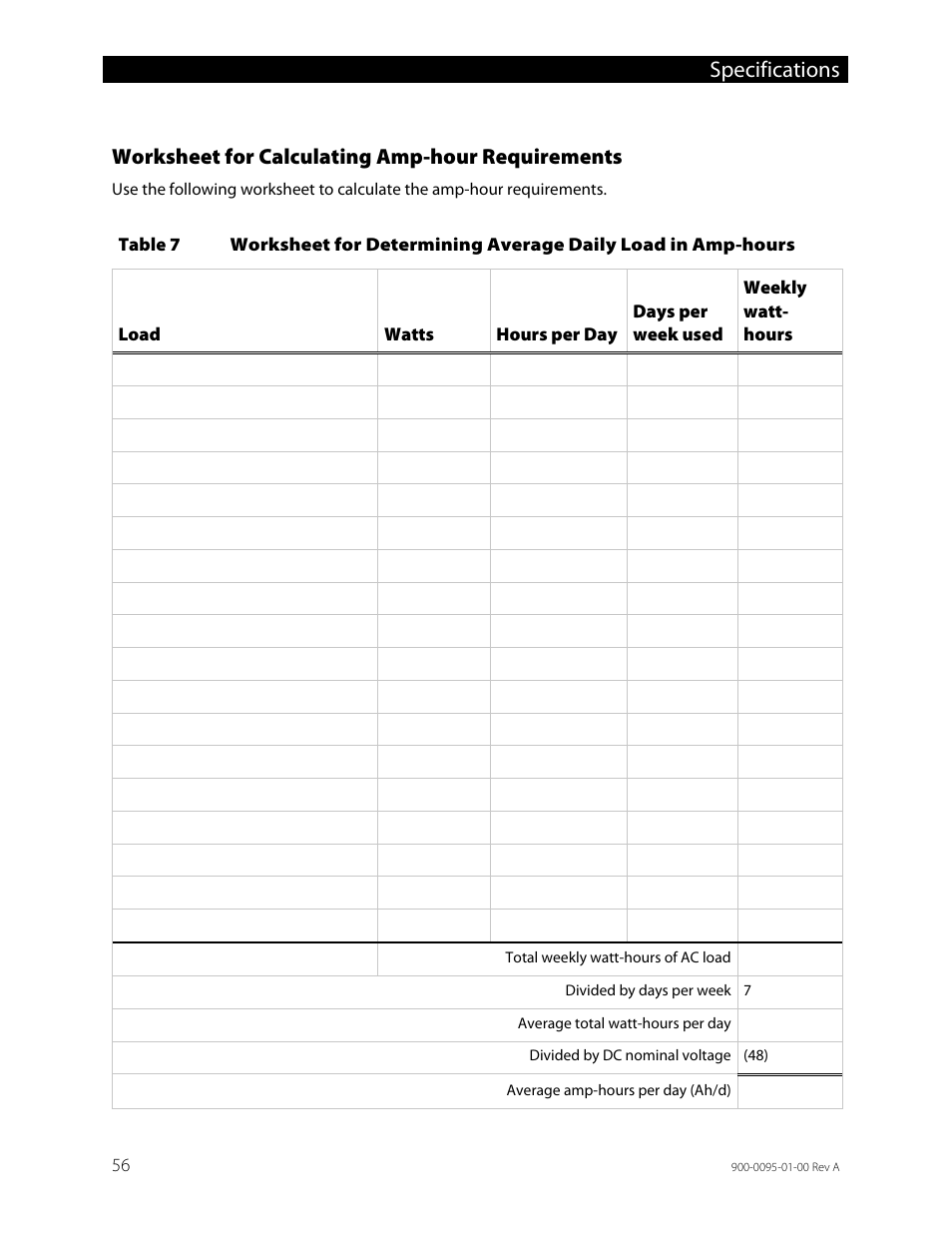 Worksheet for calculating amp-hour requirements, Table 7, Specifications | Outback Power Systems FLEXpower ONE One Fully Pre-Wired Single Inverter System Installation Manual User Manual | Page 58 / 72