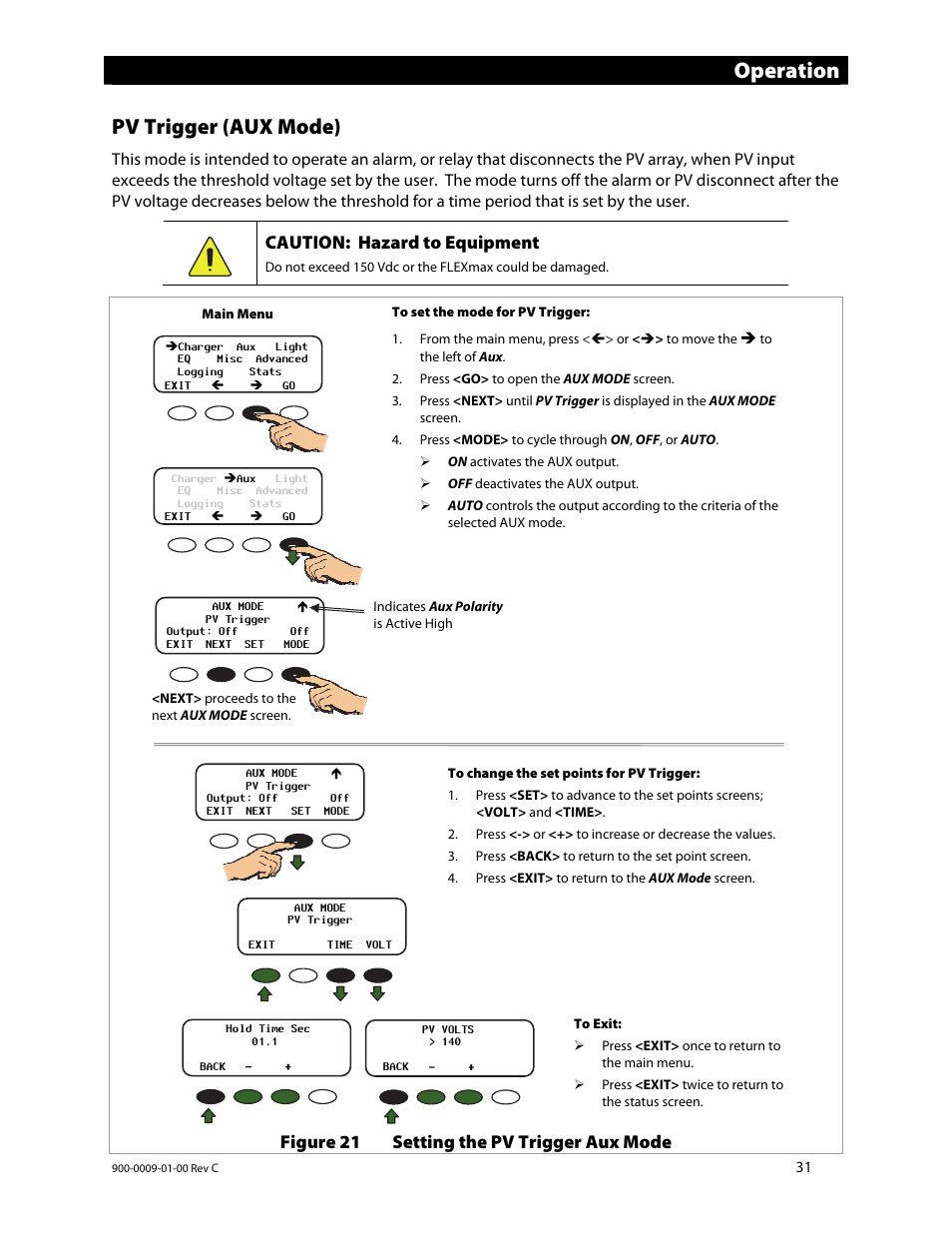 Operation, Pv trigger (aux mode), Caution: hazard to equipment | Figure 21 setting the pv trigger aux mode | Outback Power Systems FLEXmax 80 Owners Manual User Manual | Page 33 / 112