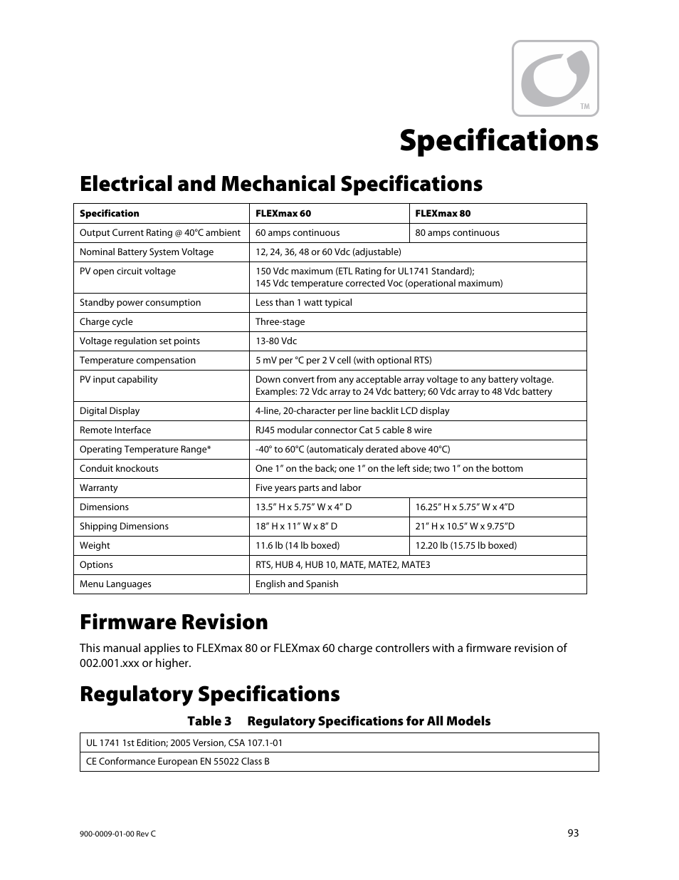 Specifications, Electrical and mechanical specifications, Firmware revision | Regulatory specifications | Outback Power Systems FLEXmax 80 Owners Manual User Manual | Page 95 / 112