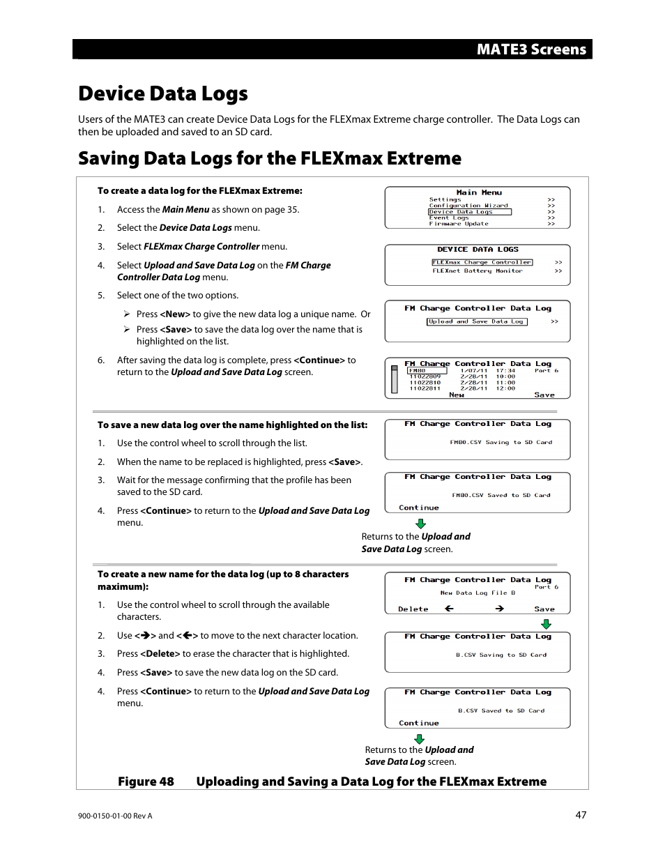 Device data logs, Saving data logs for the flexmax extreme, Mate3 screens | Outback Power Systems FLEXmax Extreme Owners Manual User Manual | Page 49 / 84