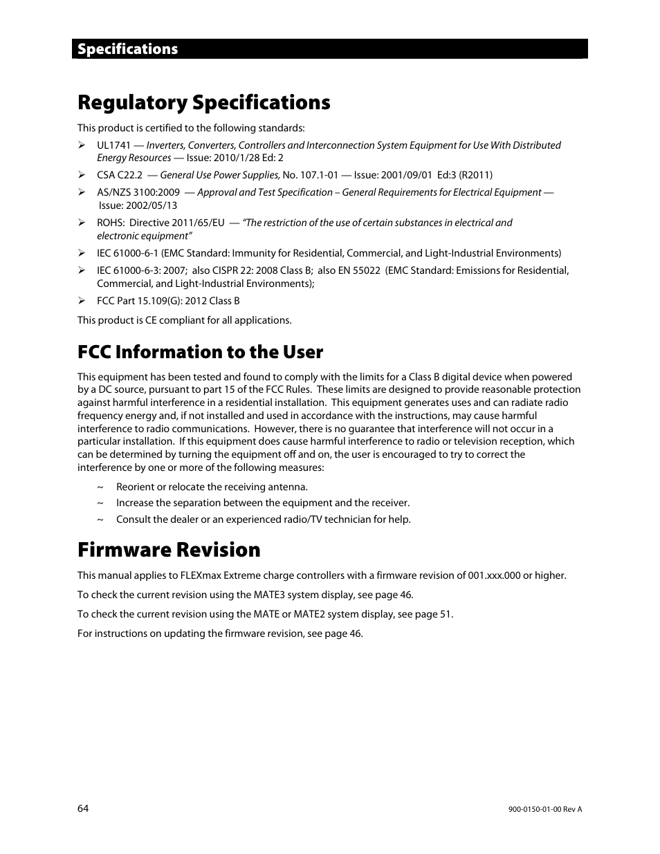 Regulatory specifications, Firmware revision, Fcc information to the user | Specifications | Outback Power Systems FLEXmax Extreme Owners Manual User Manual | Page 66 / 84