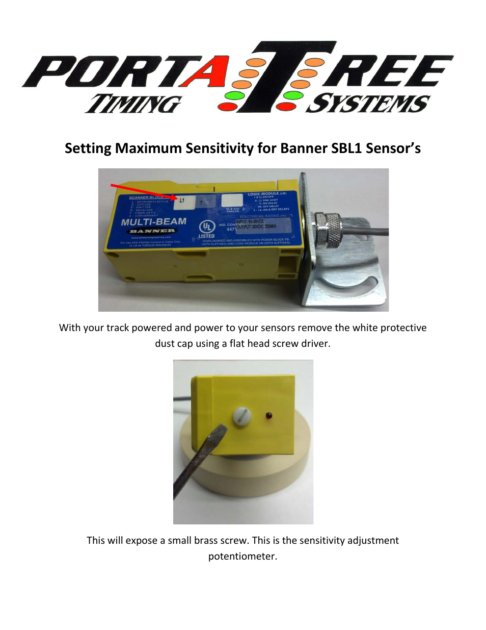 PortaTree Maximum Sensitivity for Banner SBL1 Sensors User Manual | 3 pages