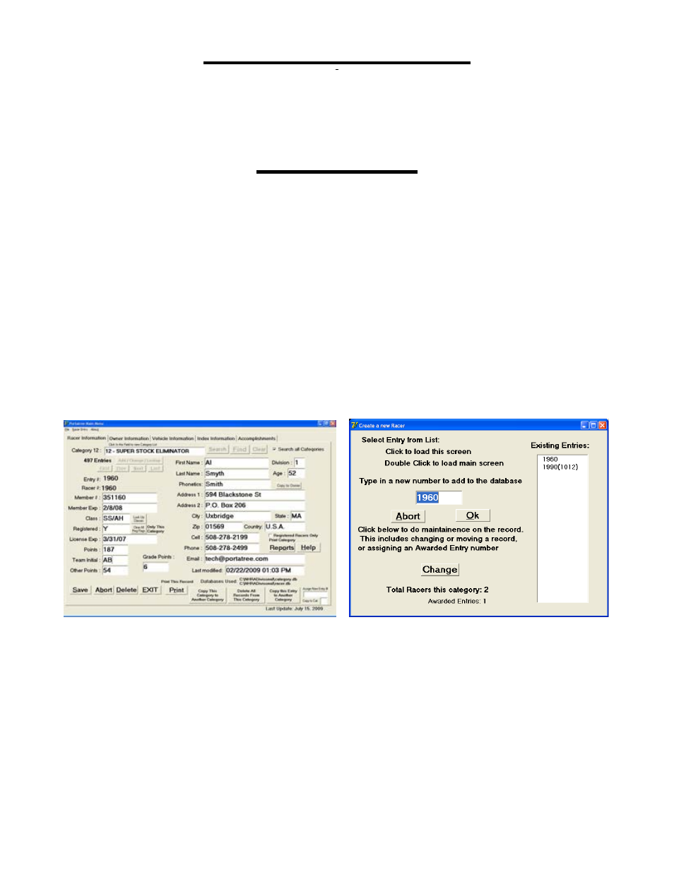 Drag race program, Racer entry | PortaTree Eliminator Super 2000 Competition-Firmware Ver. 4.11 User Manual | Page 2 / 5