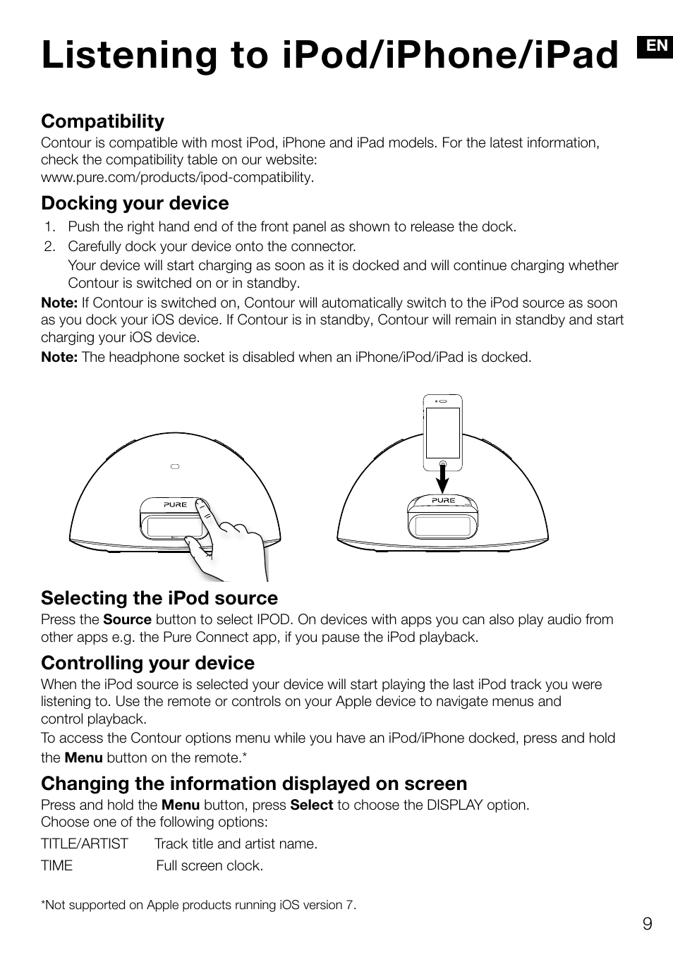 Listening to ipod/iphone/ipad, Compatibility, Docking your device | Selecting the ipod source, Controlling your device, Changing the information displayed on screen | Pure Contour D1 User Manual | Page 11 / 124