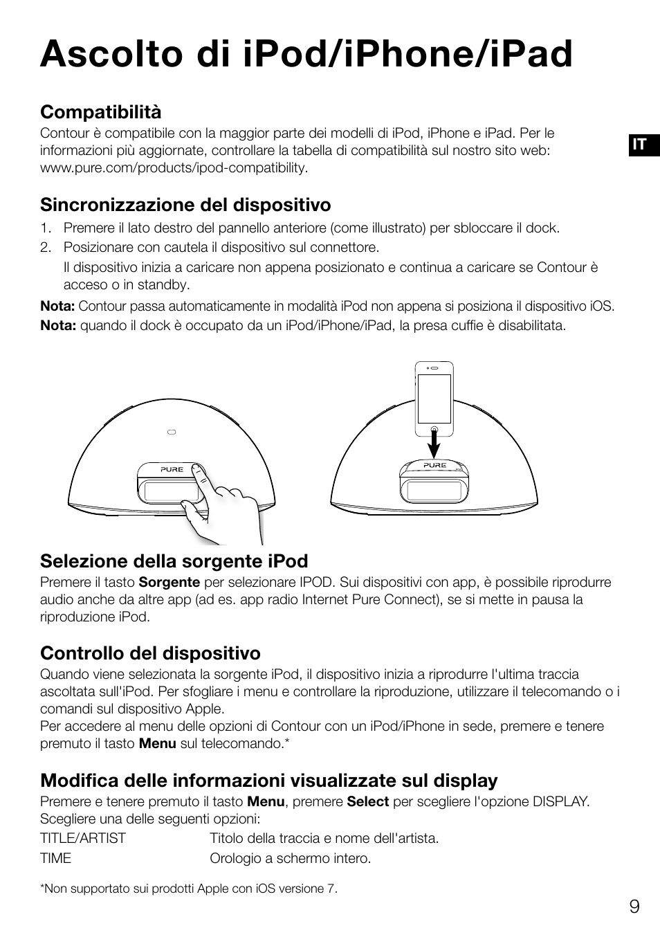 Ascolto di ipod/iphone/ipad, Compatibilità, Sincronizzazione del dispositivo | Selezione della sorgente ipod, Controllo del dispositivo | Pure Contour D1 User Manual | Page 71 / 124