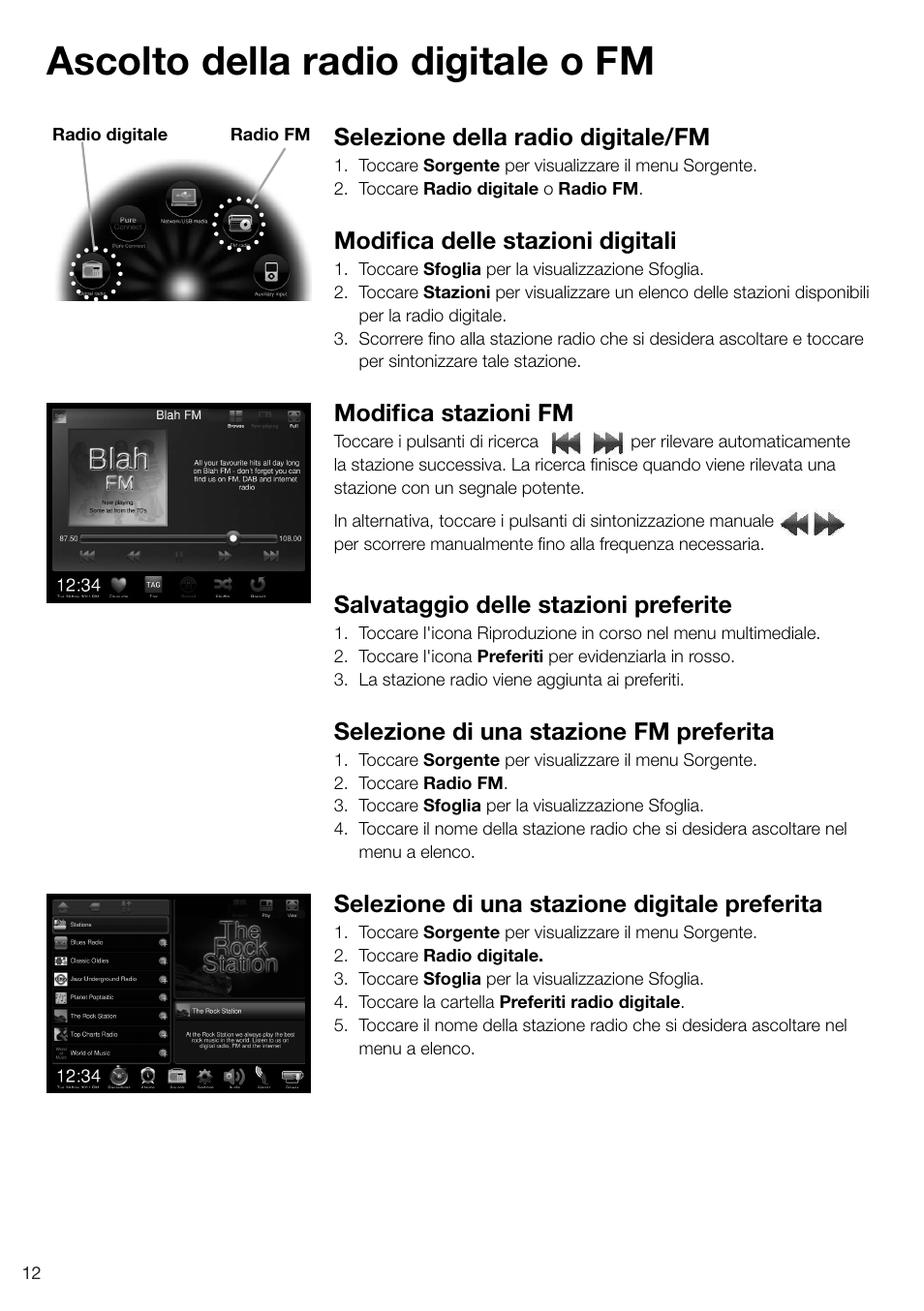 Ascolto della radio digitale o fm, Selezione della radio digitale/fm, Modifica delle stazioni digitali | Modifica stazioni fm, Salvataggio delle stazioni preferite, Selezione di una stazione fm preferita, Selezione di una stazione digitale preferita | Pure Sensia 200D Connect User Manual | Page 102 / 180