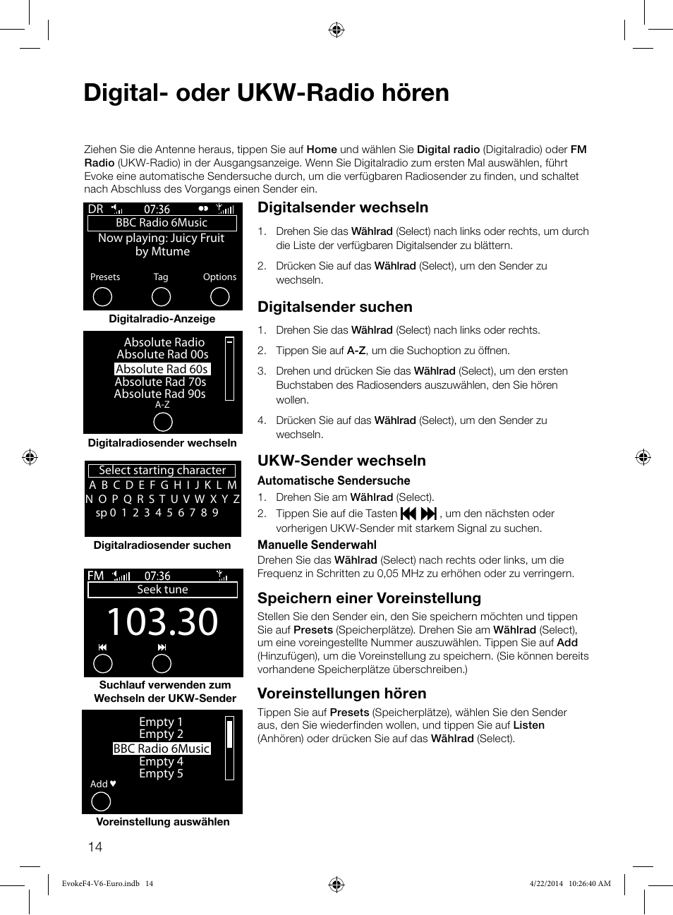 Digital- oder ukw-radio hören, Digitalsender wechseln, Digitalsender suchen | Ukw-sender wechseln, Speichern einer voreinstellung, Voreinstellungen hören | Pure Evoke F4 with Bluetooth User Manual | Page 40 / 164