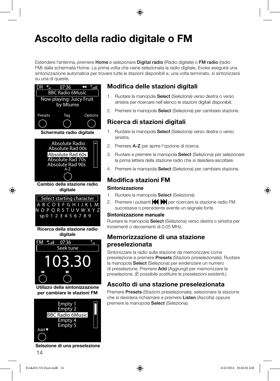 Ascolto della radio digitale o fm, Modifica delle stazioni digitali, Ricerca di stazioni digitali | Modifica stazioni fm, Ascolto di una stazione preselezionata | Pure Evoke F4 with Bluetooth User Manual | Page 96 / 164