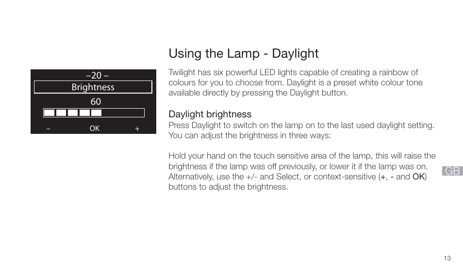 Using the lamp - daylight | Pure Twilight User Manual | Page 13 / 160