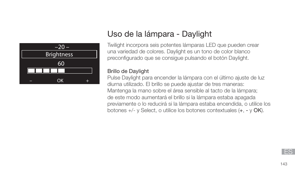 Uso de la lámpara - daylight | Pure Twilight User Manual | Page 143 / 160