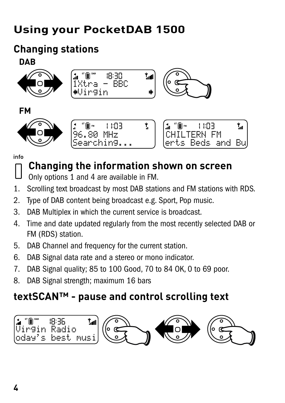 Using your pocketdab 1500, Using your pocketdab 1500 changing stations, Changing the information shown on screen | Textscan™ - pause and control scrolling text | Pure PocketDAB 1500 User Manual | Page 6 / 14