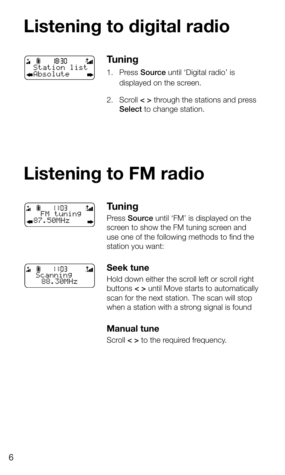 Listening to digital radio, Listening to fm radio, Tuning | Seek tune, Manual tune | Pure Move 400D User Manual | Page 8 / 20