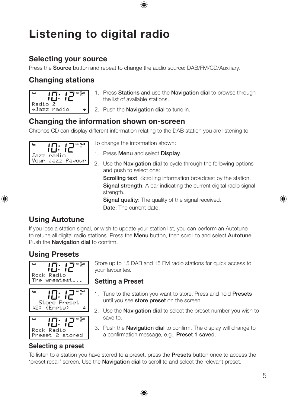 Listening to digital radio, Selecting your source, Changing stations | Changing the information shown on-screen, Using autotune, Using presets | Pure Chronos CD Series 2 User Manual | Page 9 / 16