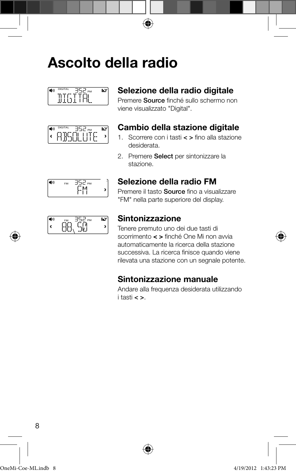 Ascolto della radio, Digital, Absolute | Selezione della radio digitale, Cambio della stazione digitale, Selezione della radio fm, Sintonizzazione, Sintonizzazione manuale | Pure ONE Mi User Manual | Page 54 / 92