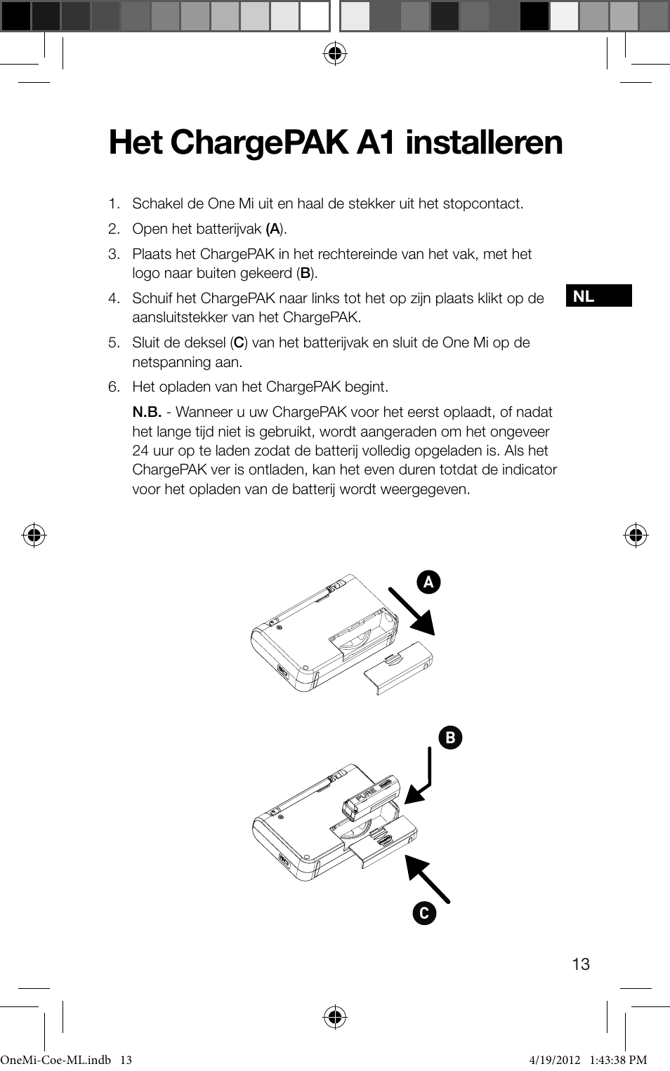 Het chargepak a1 installeren | Pure ONE Mi User Manual | Page 87 / 92