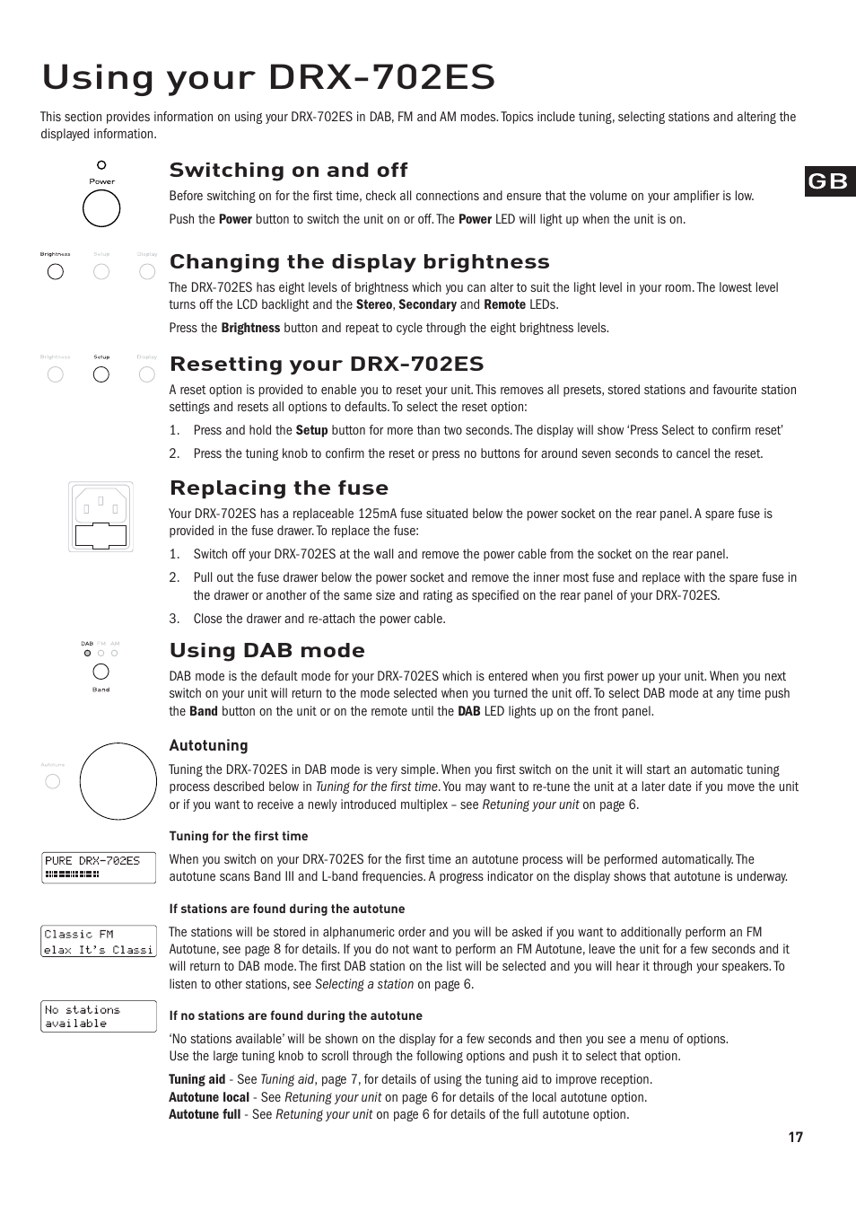 Using your drx-702es, Switching on and off, Changing the display brightness | Using dab mode, Resetting your drx-702es, Replacing the fuse | Pure DRX-70x series tuners User Manual | Page 7 / 16