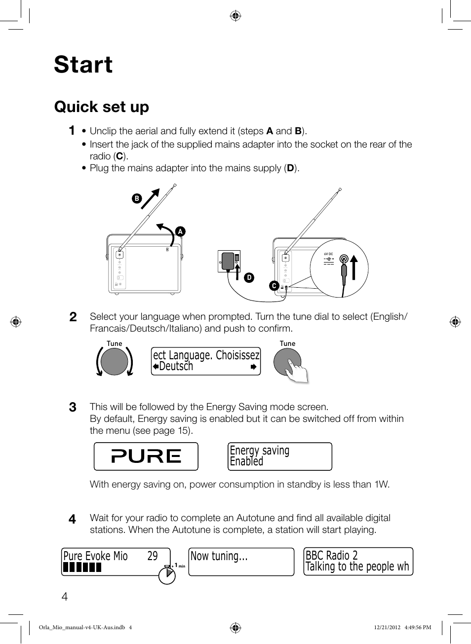 Start, Quick set up, Now tuning... talking to the people wh bbc radio 2 | Deutsch ect language. choisissez, Enabled energy saving, Pure evoke mio 29 | Pure Orla Kiely User Manual | Page 6 / 22