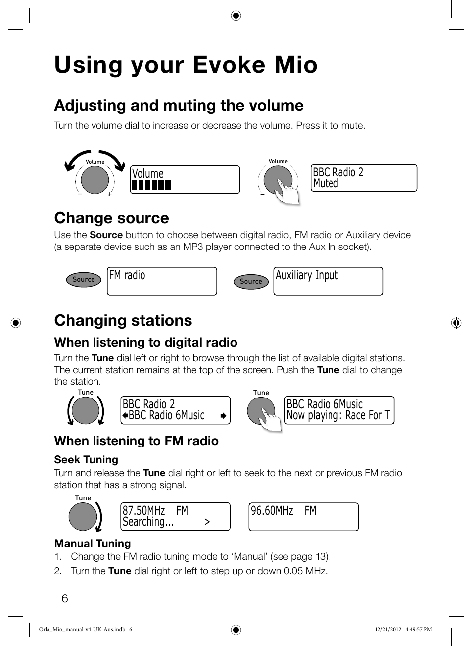 Using your evoke mio, Adjusting and muting the volume, Change source | Changing stations, When listening to digital radio, When listening to fm radio | Pure Orla Kiely User Manual | Page 8 / 22