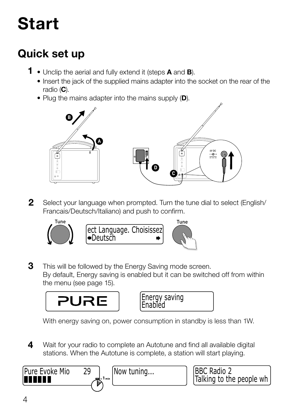 Start, Quick set up, Now tuning... talking to the people wh bbc radio 2 | Deutsch ect language. choisissez, Enabled energy saving, Pure evoke mio 29 | Pure Evoke Mio Deutsche Grammophon User Manual | Page 6 / 112