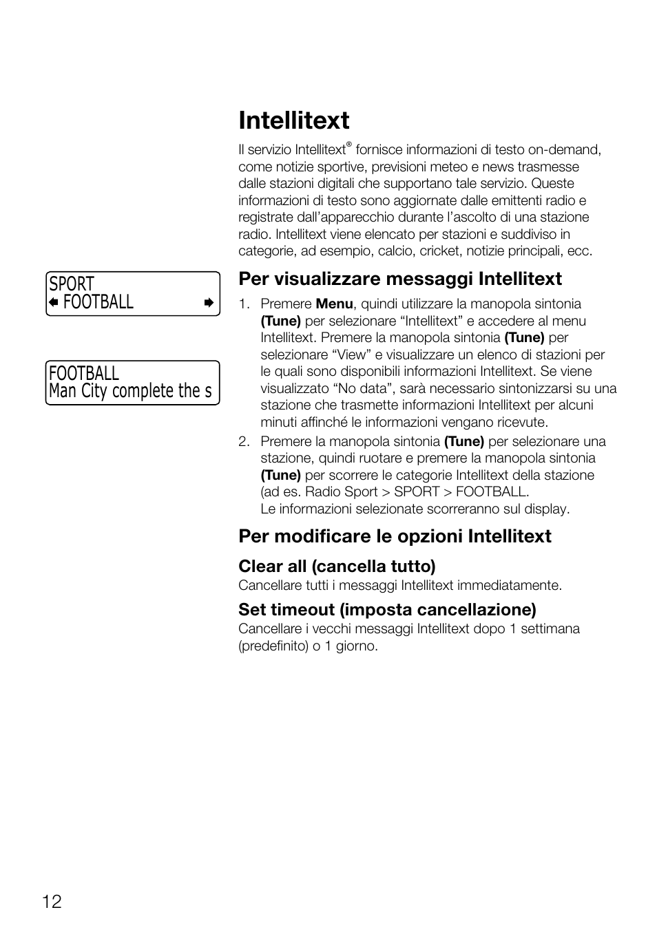 Intellitext, Football sport man city complete the s football, Per visualizzare messaggi intellitext | Per modificare le opzioni intellitext | Pure Evoke Mio Deutsche Grammophon User Manual | Page 68 / 112