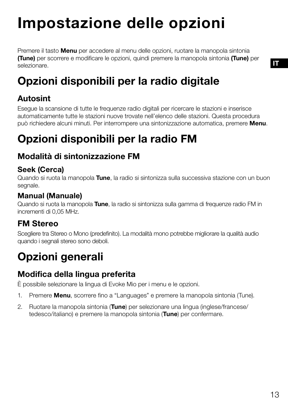 Impostazione delle opzioni, Opzioni disponibili per la radio digitale, Opzioni disponibili per la radio fm | Opzioni generali | Pure Evoke Mio Deutsche Grammophon User Manual | Page 69 / 112
