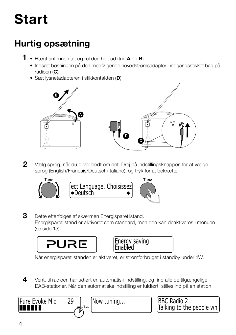Start, Hurtig opsætning, Now tuning... talking to the people wh bbc radio 2 | Deutsch ect language. choisissez, Enabled energy saving, Pure evoke mio 29 | Pure Evoke Mio Deutsche Grammophon User Manual | Page 78 / 112