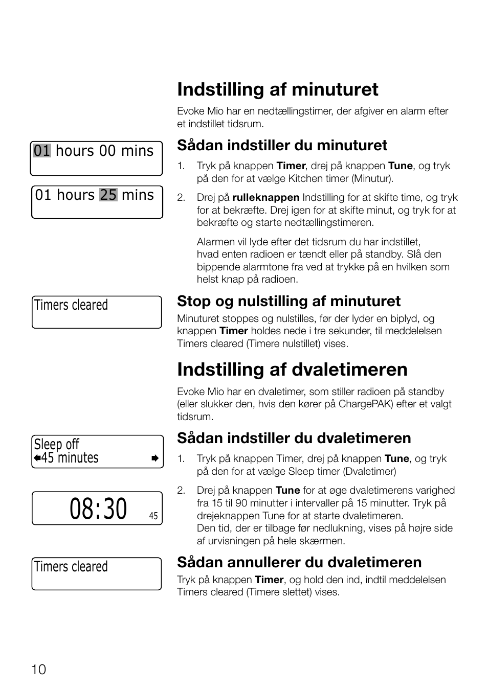 Indstilling af minuturet, Indstilling af dvaletimeren, Sådan indstiller du minuturet | Stop og nulstilling af minuturet, Sådan indstiller du dvaletimeren, Sådan annullerer du dvaletimeren, 01 hours 00 mins, 45 minutes sleep off, Timers cleared, 01 hours 25 mins timers cleared | Pure Evoke Mio Deutsche Grammophon User Manual | Page 84 / 112