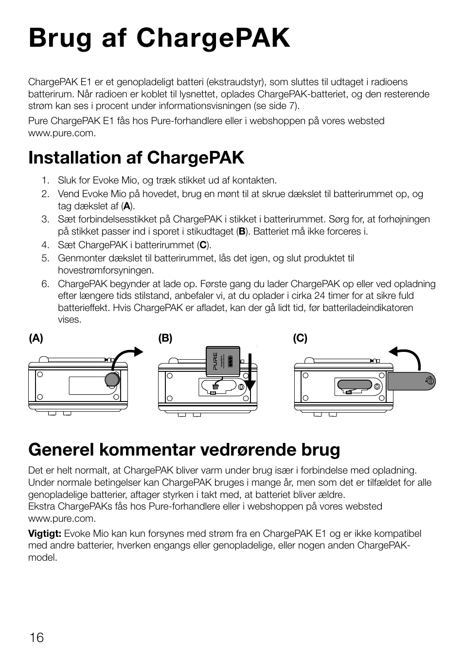 Brug af chargepak, Installation af chargepak, Generel kommentar vedrørende brug | Pure Evoke Mio Deutsche Grammophon User Manual | Page 90 / 112