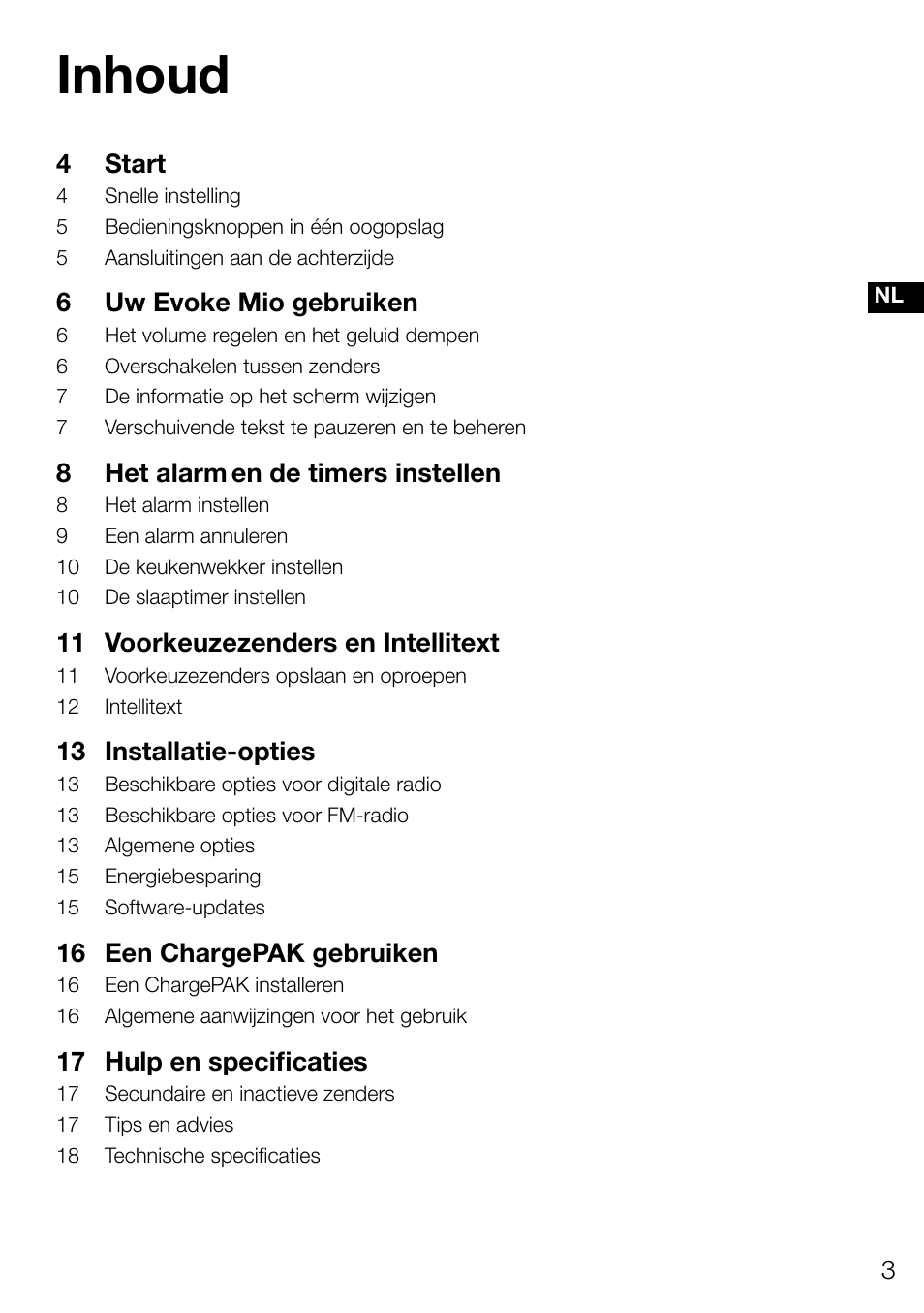 Inhoud, 4 start, 6 uw evoke mio gebruiken | 8 het alarm en de timers instellen, 11 voorkeuzezenders en intellitext, 13 installatie-opties, 16 een chargepak gebruiken, 17 hulp en specificaties | Pure Evoke Mio Deutsche Grammophon User Manual | Page 95 / 112