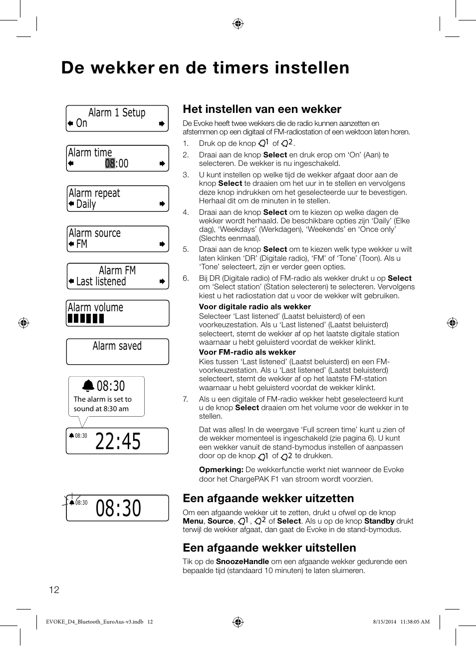 De wekker en de timers instellen, Het instellen van een wekker, Een afgaande wekker uitzetten | Een afgaande wekker uitstellen, Alarm saved | Pure Evoke D4 with Bluetooth User Manual | Page 124 / 136
